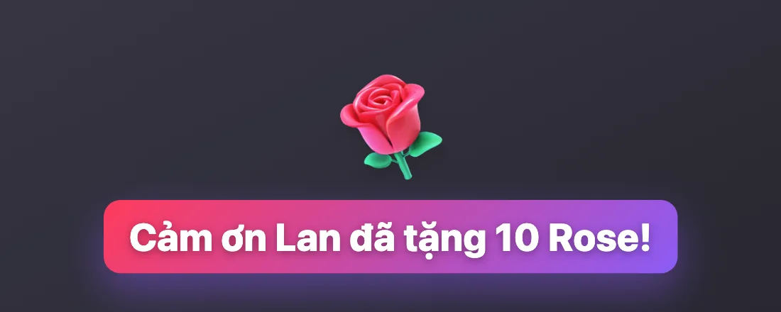 Alert quà trên TikTok Live: ảnh Rose và dòng “Cảm ơn Lan đã tặng 10 Rose!”