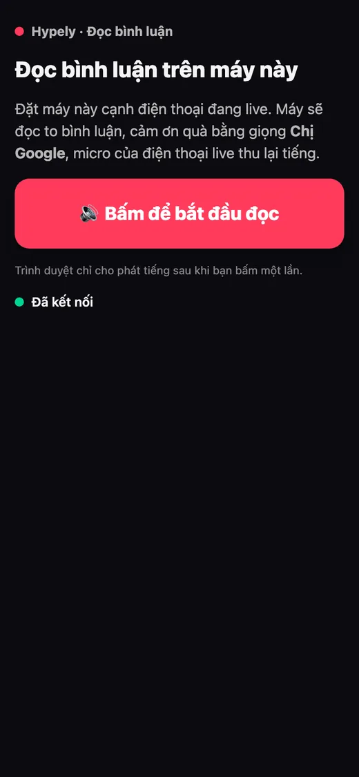 Trang đọc to của Hypely trên điện thoại: nút Bấm để bắt đầu đọc, dùng khi live bằng app TikTok